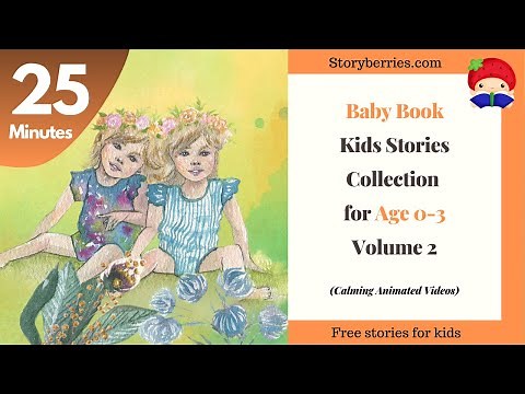 Bedtime Baby Books Collection #2 | Age 0-3 | 25 minutes | Animated Bedtime Story | Storyberries.com