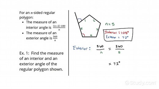 Finding the Measures of an Interior Angle and an Exterior Angle of a Regular Polygon | Geometry | Study.com
