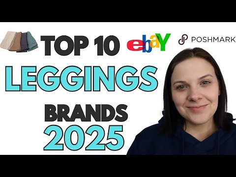 Top 10 LEGGINGS Brands in 2025 on eBay and Poshmark