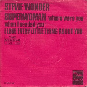 Stevie Wonder - Superwoman (Where Were You When I Needed You)