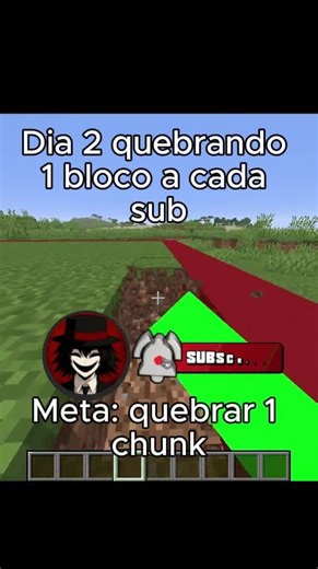 Dia 2: Cada Inscrito = -1 Bloco (Rumo à Chunk!)