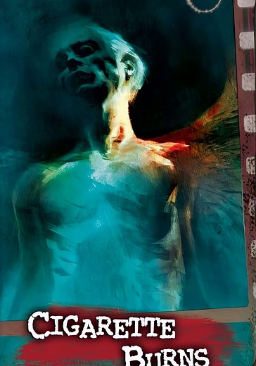 Cigarette Burns - movie: watch streaming online