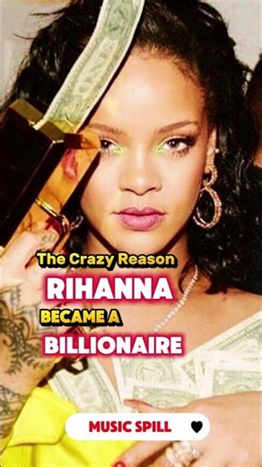 💰 Why is Rihanna a billionaire? #rihanna