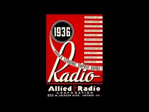 1936 Allied Radio - Radio's Leading Supply Guide Catalog