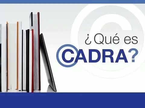 ¿Qué es CADRA? ¿Cuáles son sus funciones?