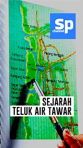 228K views · 5.1K reactions | Sejarah Teluk Air Tawar, Seberang Perai | SPChannel | Facebook