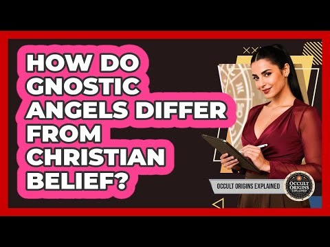 How Do Gnostic Angels Differ From Christian Belief?