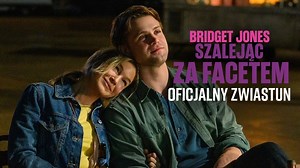 BRIDGET JONES: SZALEJĄC ZA FACETEM | Zwiastun (Universal Studios) - HD
