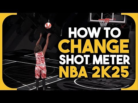 How to change the shot meter in NBA 2K25
