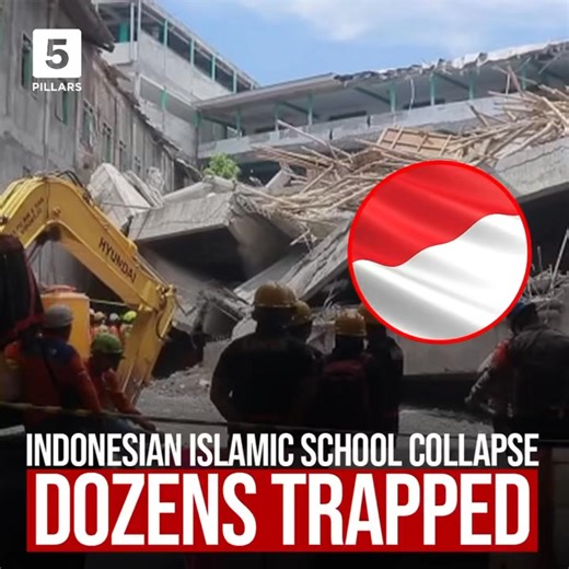A major rescue effort is underway in the Indonesian island of Java after an Islamic school collapsed earlier today trapping scores of students inside. At least four have been killed in the disaster as rescuers battle to save lives of those still missing. | 5Pillars