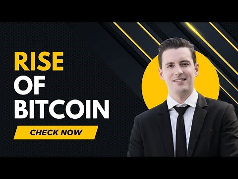 The Rise of Bitcoin: Crash Course on Its History
