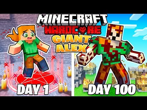 I Survived 100 DAYS as GIANT ALEX in HARDCORE Minecraft!