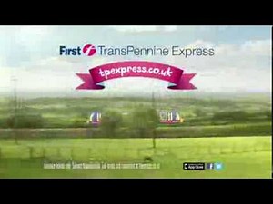 First TransPennine Express Autumn TV Advert