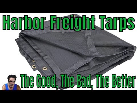 Harbor Freight Tarps - The Good, The Bad, The Better - With "SUPER COUPON"
