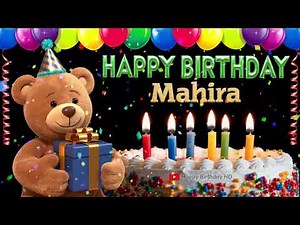 Mahira Happy birthday To You - Happy Birthday song name Mahira 🎁 🎂