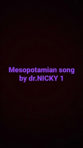Mesopotamian song by mr.Nicky