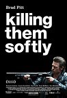 Killing Them Softly Reviews