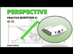 Perspective Drawing Grade 12 from The Study Pack