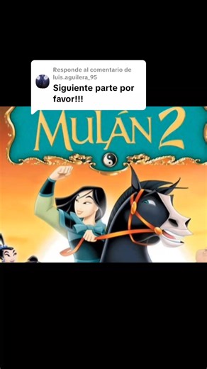 Respuesta a @luis.aguilera_95 Parte 1/2 #mulan #mushu #siguemeparamasvideos #shan #apoyamecontucorazon