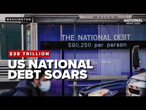 How did the US national debt surpass $38 trillion?