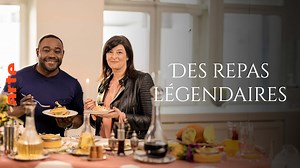 Des repas légendaires - L'histoire passe à table - Regarder le documentaire complet