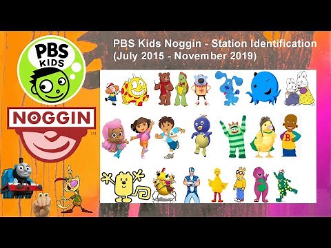 PBS Kids Noggin - Station Identification (July 2015 - November 2019)