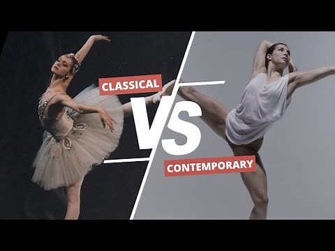 Classical Ballet or Contemporary… Which is Better?
