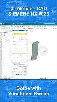 3MC Siemens NX - #023 - Bottle with Variational Sweep