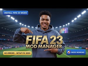 How to Install FIFA 23 Mod Manager (FIFA Editor Tool Setup Guide | 2025)
