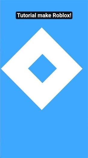 tutorial make Roblox!#robloxlogo