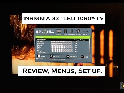 INSIGNIA 32 1080p 60Hz LED HD TV : Review of Menus & Settings