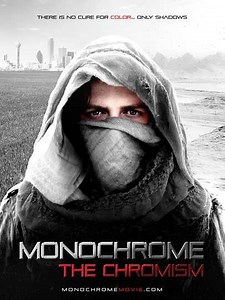 Monochrome: The Chromism (2019) - Movie