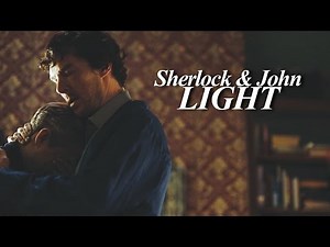 Sherlock & John | Light