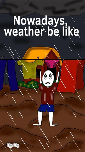 nowadays weather😱🤯😂☁️🌡️#shorts #youtubeshorts #funny #flipaclip #weather