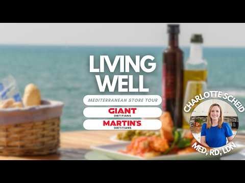 Living Well: Mediterranean Virtual Store Tour