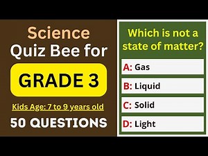 Science Quiz Bee for Grade 3 Kids | 50 MCQs | 7 to 9 years old | Class 3 Science Test | School Quiz