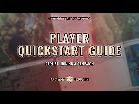 How to Join a Campaign in Fantasy Grounds | Fantasy Grounds QuickStart Guides