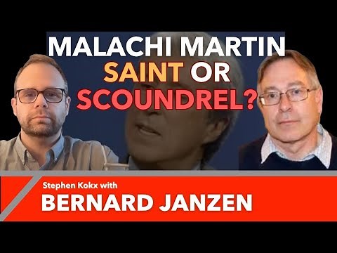 The TRUTH About Malachi Martin: Stephen Kokx With Bernard Janzen