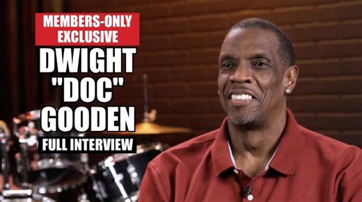 3x World Series Champion Dwight "Doc" Gooden Tells His Life Story (Members Only Exclusive)
