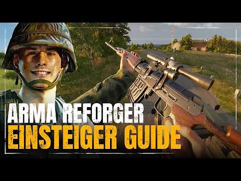 ARMA REFORGER - Einsteiger Guide - Tipps, Wissen & Infos zum Spiel
