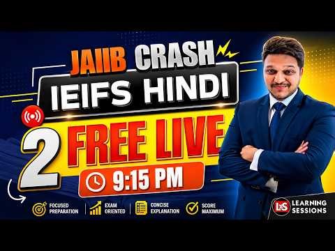 JAIIB IEIFS LIVE Crash Course #2 | Important Conceptual Topics Explained in Hindi