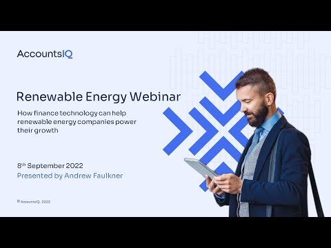 How Renewable Energy companies can use Accounts IQ accounting software - webinar