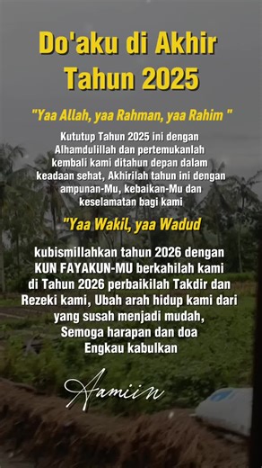 Doaku di Akhir Tahun 2025 #trending #doa #akhirtahun2025 #december #fyp