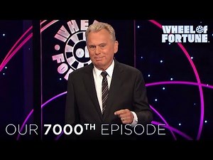 Our 7,000th Episode! | Wheel of Fortune