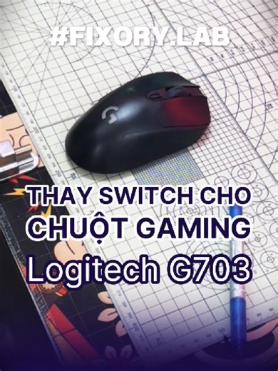 Sửa chữa chuột Logitech nhanh chóng tại FIXORY Lab