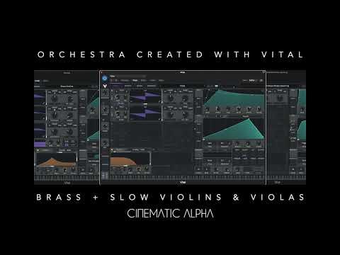 Cinematic Alpha LAB – Orchestra created with VITAL