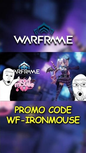 ❗PROMO CODE❗ IRONMOUSE X Marcomeatball X WARFRAME Free Stuffs #tennocreate #memestyle #promocode