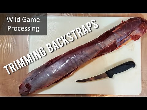 Trimming backstraps