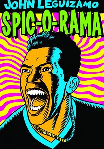 John Leguizamo: Spic-O-Rama - stream online