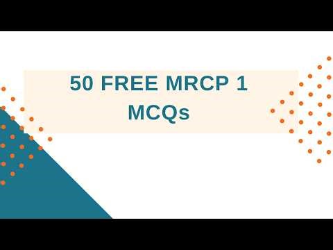 50 Free MRCP Part 1 Questions from Clinical Skills Pro